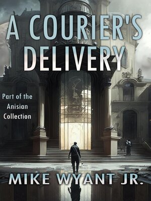cover image of A Courier's Delivery